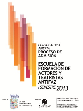 Escuela de Teatro Antifaz inicia proceso de admisión para actores y teatristas, periodo 2013