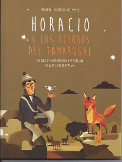 Los tesoros del Tamarugal: Obra de CONAF-Chile dedicada al estudio de la Pampa del Tamarugal y áreas adyacentes.