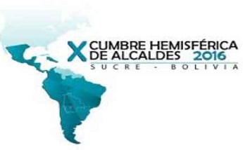 Sucre recibirá a más de 2 mil autoridades en la X Cumbre Hemisférica de Alcaldes