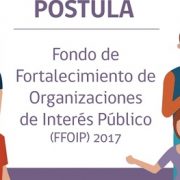 Atención organizaciones sociales. Amplían plazo ara postular a Fondo de Fortalecimiento 2017
