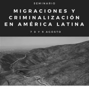 “Migraciones y Criminalización en América Latina”, un tema que se analizará en Seminario Internacional en la UNAP