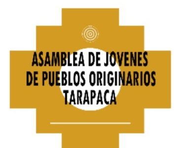 Ikiki Marka, la Asamblea de Jóvenes de Pueblos Originarios de Tarapacá, rechazan violencia en el Wallmapu