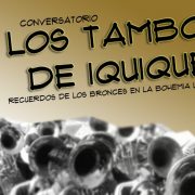 Invitan a Conversatorio sobre Los Tambos en Iquique y el recuerdo de los Bronces en la bohemia local