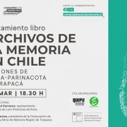 Lanzamiento virtual del libro “Archivo de la Memoria, Regiones de Tarapacá y Arica-Parinacota”. En Proyecto participaron investigadores locales   