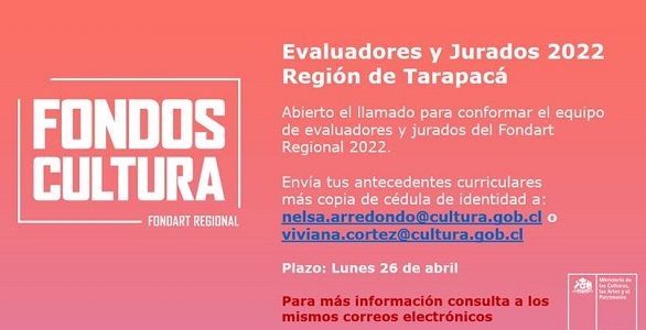 Convocan a postulantes para que se integren como Jurado y Evaluadores Fondart Regional 2022