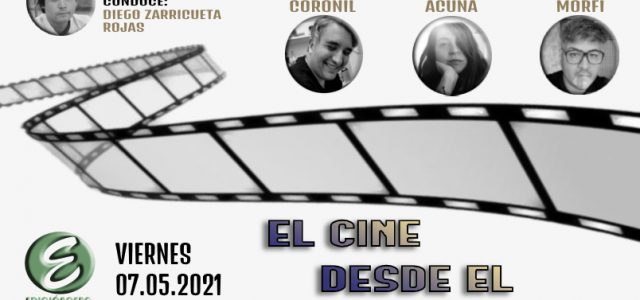 «El Cine desde el Foco Local», en un nuevo capítulo de Conversatorios del Portal Edición Cero
