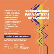 Lanzan  «Tarapacá Gigante», Fundación que entregará vitrina global a los artistas de la Región