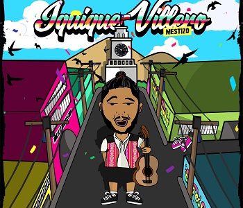 Con nuevo trabajo musical, artista Mestizo, introduce al «Iquique Villero», su segunda obra