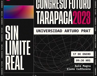 Congreso Futuro Tarapacá 2023 se realizará en la UNAP orientado a todo público, de manera presencial y virtual