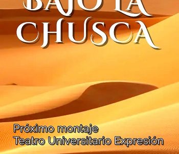 «Latidos bajo la chusca», obra de la corriente Teatro de la Memoria, próximo montaje del Teatro Universitario Expresión