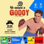 Gobierno de Tarapacá sube al cuadrilátero en el “Día de los Patrimonios” con exhibición del documental «Yo conocí a Godoy» 