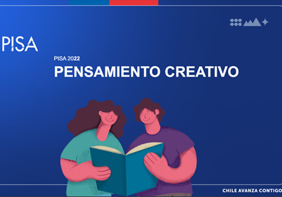 Prueba PISA: Estudiantes del país son los más creativos y creativas de Latinoamérica, según evaluación de la OCDE, aplicada por la Agencia de Calidad