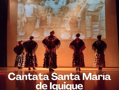Original propuesta de la Cantata de la Masacre de la Escuela Santa María, se presentará en versión flamenco, en Iquique y  en Humberstone