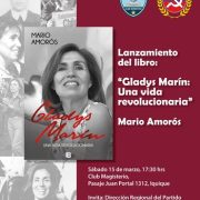 Escritor Mario Amorós lanzará en Iquique libro “Gladys Marín. Una vida revolucionaria”, que destaca su dimensión política y humana, a 20 años de su muerte