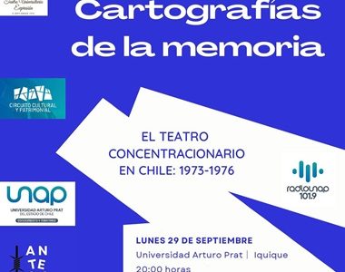 Conversatorio en vivo «Cartografías de la Memoria: El teatro en campos de prisioneros políticos en Chile (1973-1976)», este lunes 29 por Radio UNAP, 101.9 FM