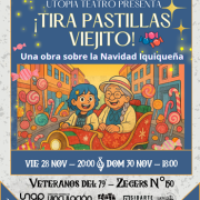 “¡Tira pastillas Viejito” una obra sobre la navidad iquiqueña que la Compañía Utopía Teatro presentará en Sala Veteranos del 79’