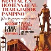  “Que la Pampa Nunca Muera”: Corporación Hijos del Salitre, Social, Cultural y Deportiva,  convoca a recital en Homenaje al Trabajador Pampino, este 1° de Mayo