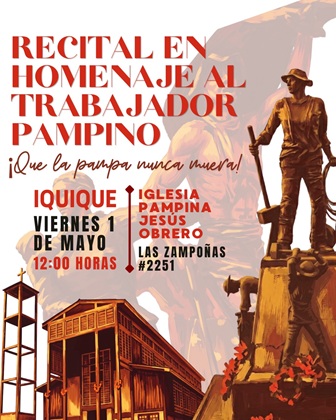 Sábado 1° se Mayo se realizará homenaje al trabajador pampino en Iglesia Jesús Obrero. Convocan Corp. Hijos del Salitre  y Centro Católico Corazón de María