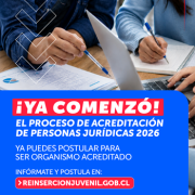 Servicio Nacional de Reinserción Social Juvenil inicia proceso de acreditación de organismos para ejecutar programas en el medio libre